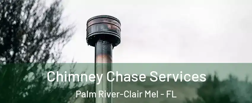  Chimney Chase Services Palm River-Clair Mel - FL